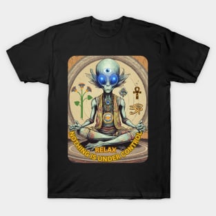 Relax, Alien Practices Yoga T-Shirt